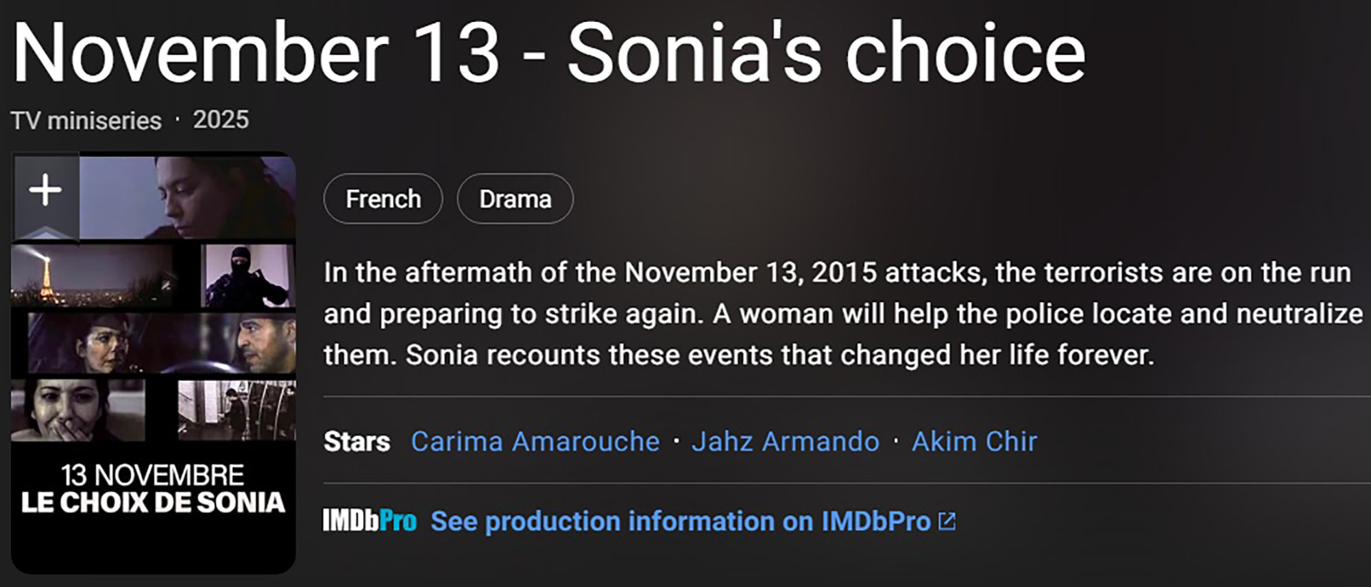 Picture shows the TV mini series "November 13 - Sonia's choice", undated. Note: Image is a screenshot from website. Picture shows the TV mini series "November 13 - Sonia's choice", undated. Note: Image is a screenshot from website.